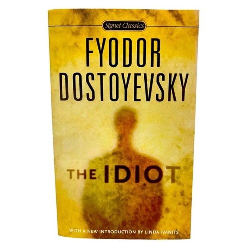 Book The Idiot by Fyodor Dostoyevsk